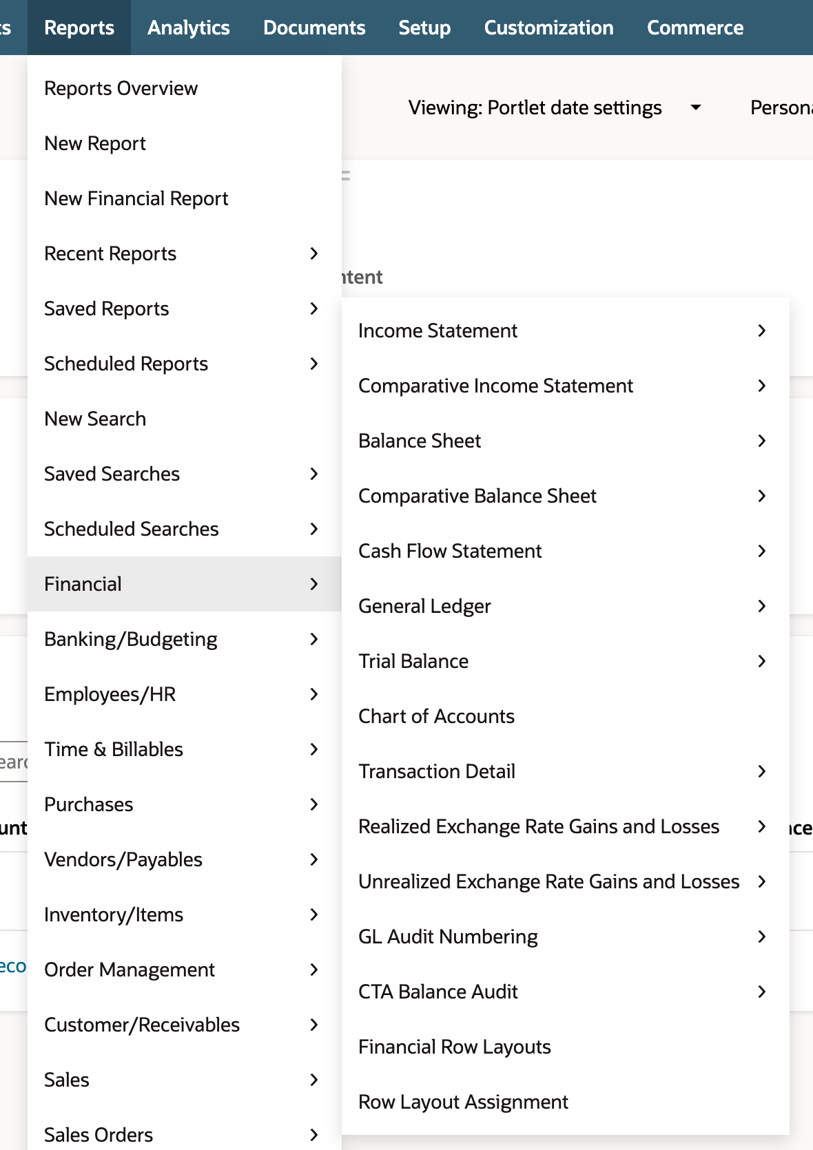 Reports > Financial is open. The flyout lists Income Statement, Comparative Income Statement, Balance Sheet, Comparative Balance Sheet, Cash Flow Statement, General Ledger, Trial Balance, Chart of Accounts, and more financial reports.