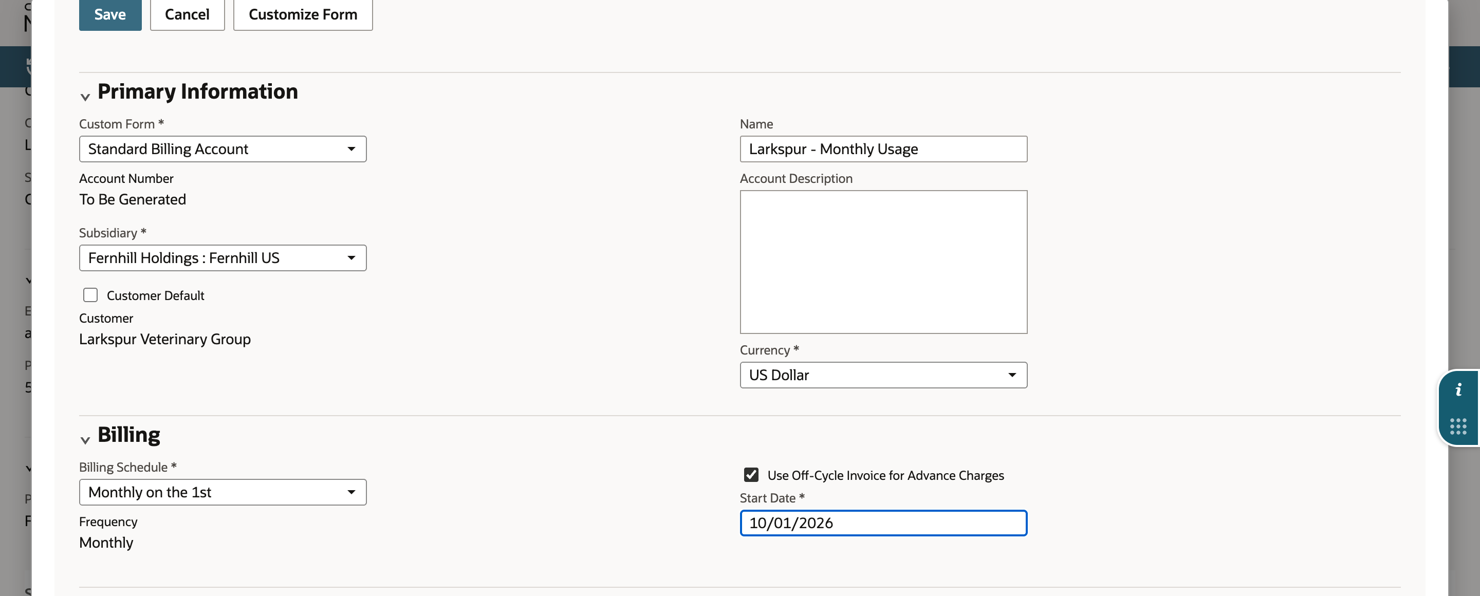 The Billing Account form with Name Larkspur - Monthly Usage, Customer Default cleared, Currency US Dollar, Billing Schedule Monthly on the 1st, Frequency Monthly, and Start Date 10/01/2026.