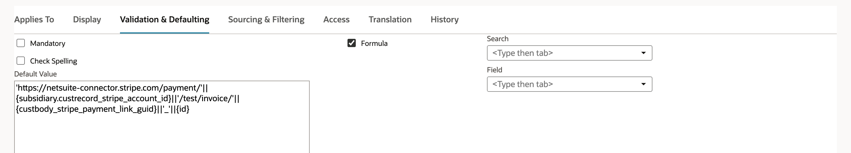 Default Value of the Stripe Payment Page field after replacement. The formula joins the subsidiary Stripe account ID, /test/invoice/, the Guid field and the internal ID. Formula is checked.