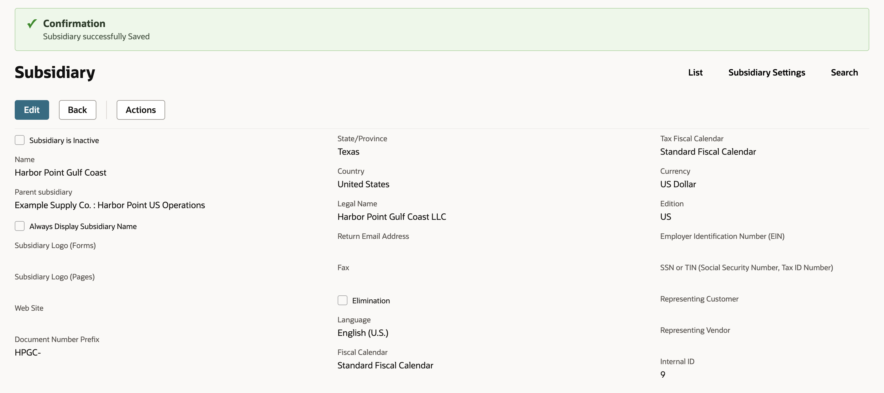 The saved subsidiary with the confirmation Subsidiary successfully Saved. Name Harbor Point Gulf Coast, Parent subsidiary Example Supply Co. : Harbor Point US Operations, Document Number Prefix HPGC-, State/Province Texas, Currency US Dollar, and Internal ID 9.