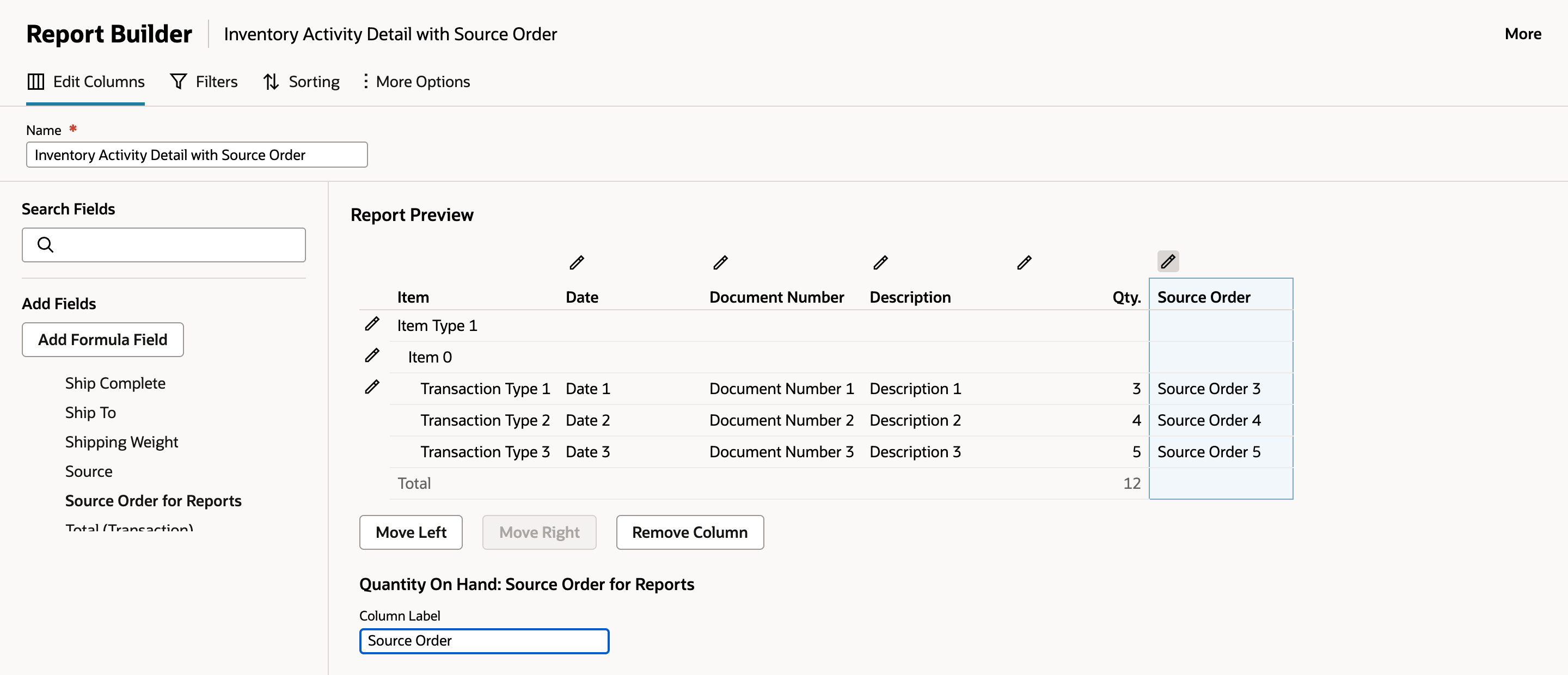 Report Builder named Inventory Activity Detail with Source Order. Source Order for Reports is in the Add Fields list, and the preview has a new last column labeled Source Order, with Column Label Source Order.