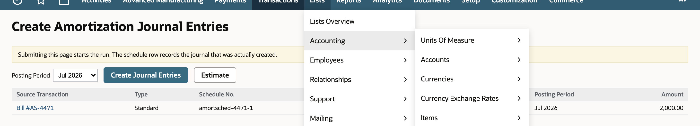NetSuite Create Amortization Journal Entries status showing the run complete at 100 percent for the selected posting period