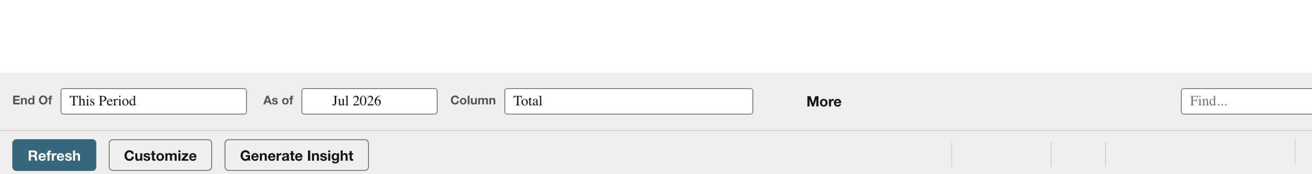 NetSuite: The as-of period defines the point-in-time balances.