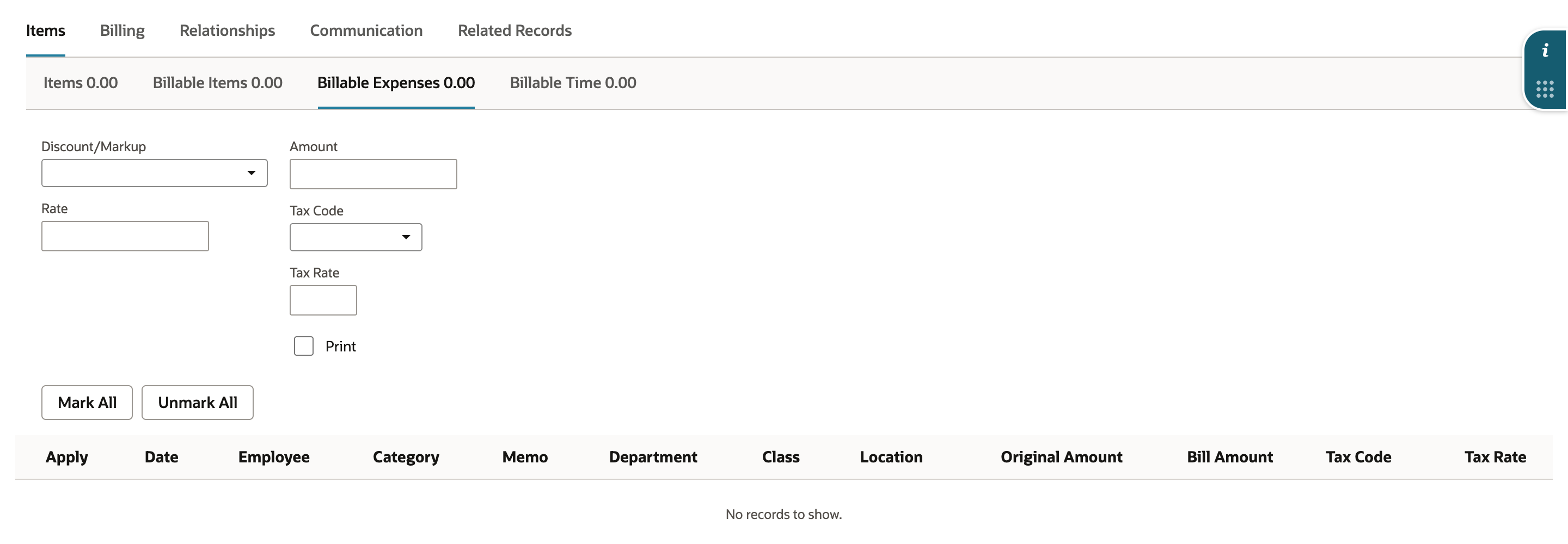 A new invoice for the same customer. The strip reads Items 0.00, Billable Items 0.00, Billable Expenses 0.00, and Billable Time 0.00, and the Billable Expenses grid says No records to show.