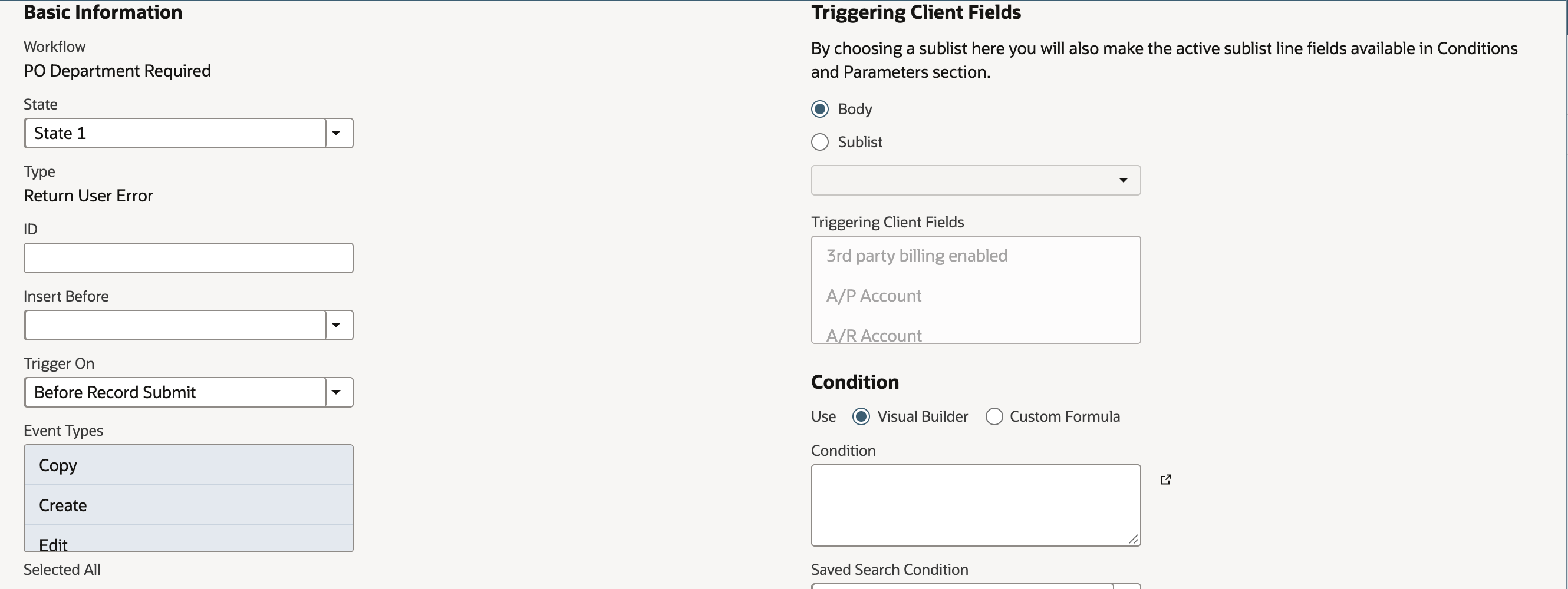 Workflow Action form for workflow PO Department Required, State 1, Type Return User Error, with Trigger On set to Before Record Submit and an empty Condition.