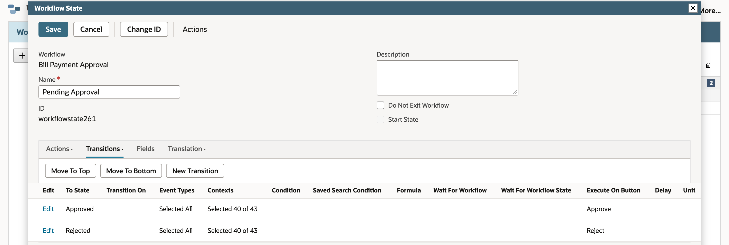 The Workflow State dialog for Pending Approval on the Transitions subtab. Row one goes to Approved with Execute On Button Approve. Row two goes to Rejected with Execute On Button Reject. Neither row has a condition. An arrow points to Approve in the Execute On Button column.