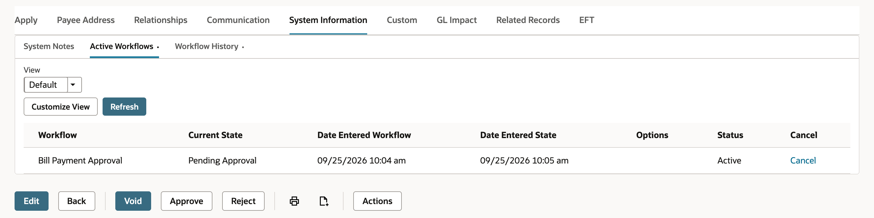 Active Workflows on check 20418. One row: Workflow Bill Payment Approval, Current State Pending Approval, Date Entered Workflow 09/25/2026 10:04 am, Date Entered State 09/25/2026 10:05 am, Status Active. The Approve and Reject buttons repeat at the bottom of the page.