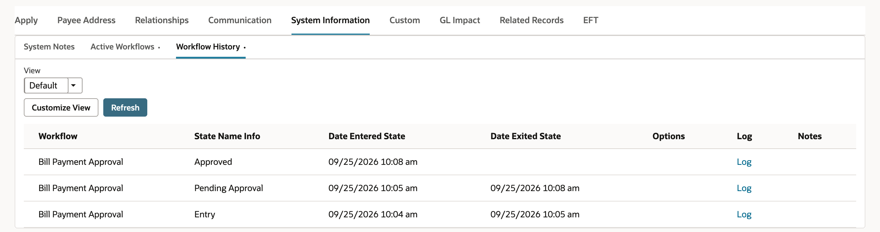 Workflow History on check 20418 with three Bill Payment Approval rows, newest first. Approved entered 09/25/2026 10:08 am. Pending Approval entered 10:05 am and exited 10:08 am. Entry entered 10:04 am and exited 10:05 am. Each row has a Log link.