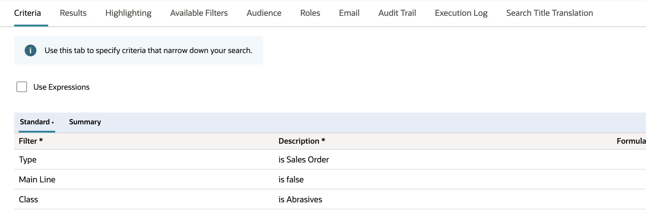 Criteria subtab of KPI Sales - Abrasives with Use Expressions unchecked. The Standard criteria are Type is Sales Order, Main Line is false and Class is Abrasives. There is no date criterion.