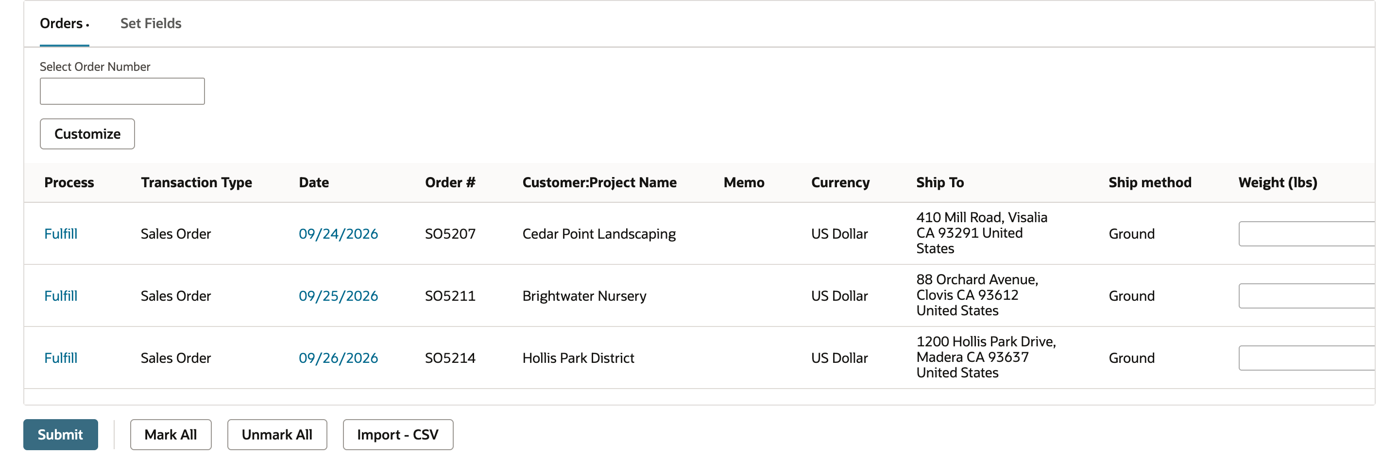 The Orders subtab of Fulfill Orders listing three sales orders: SO5207 for Cedar Point Landscaping, SO5211 for Brightwater Nursery and SO5214 for Hollis Park District, with Submit, Mark All, Unmark All and Import - CSV below.