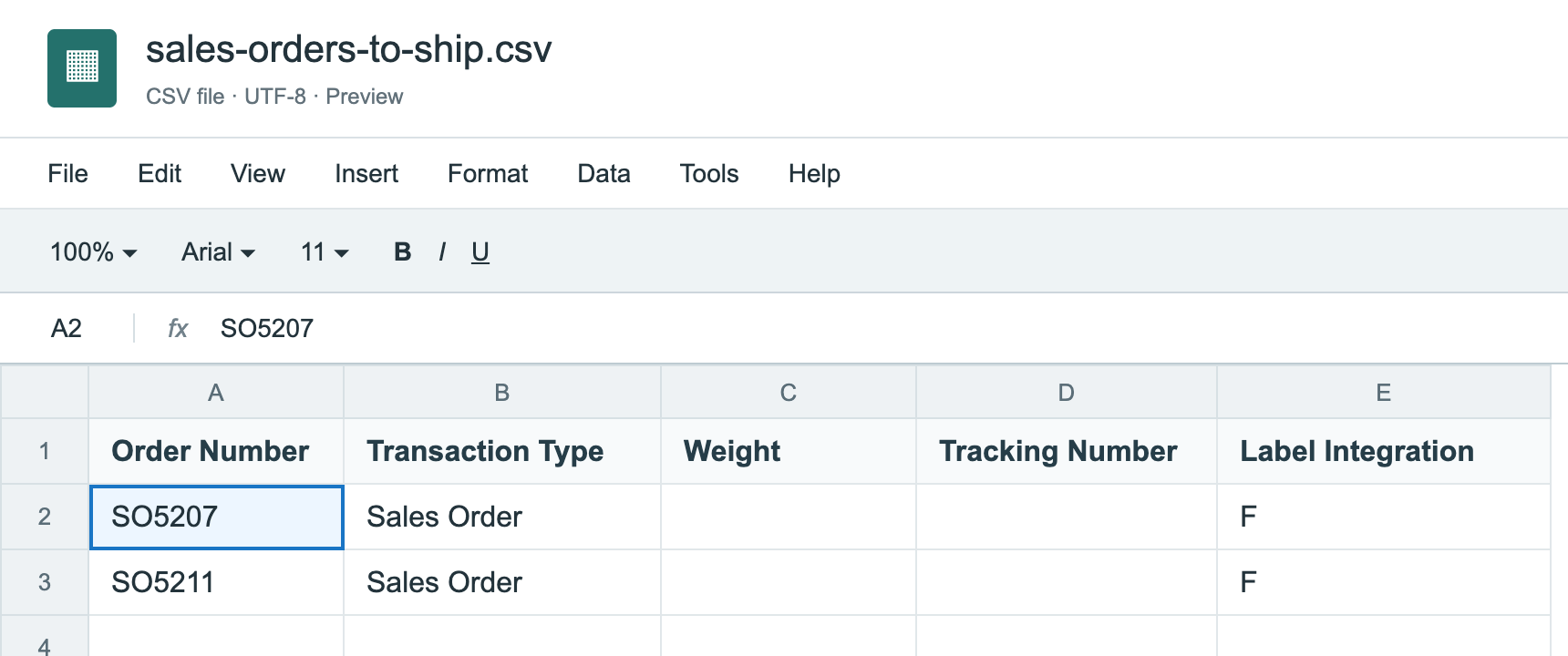 The CSV file sales-orders-to-ship.csv with columns Order Number, Transaction Type, Weight, Tracking Number and Label Integration, and two rows: SO5207 and SO5211, both Sales Order with Label Integration F.