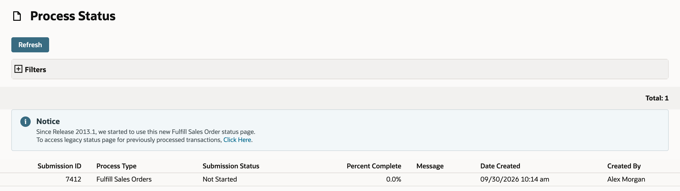 Process Status with submission 7412, Process Type Fulfill Sales Orders, Submission Status Not Started and Percent Complete 0.0%.