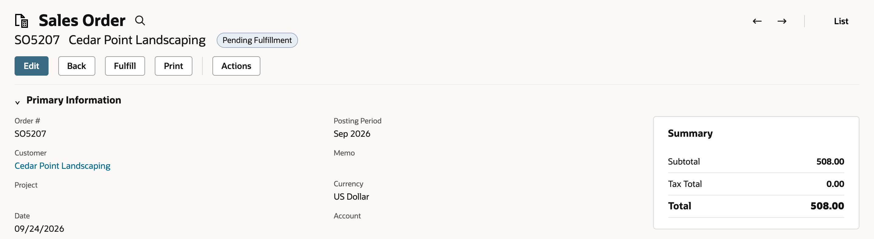 Sales order SO5207 for Cedar Point Landscaping with status Pending Fulfillment, a Fulfill button, and a Summary total of 508.00.