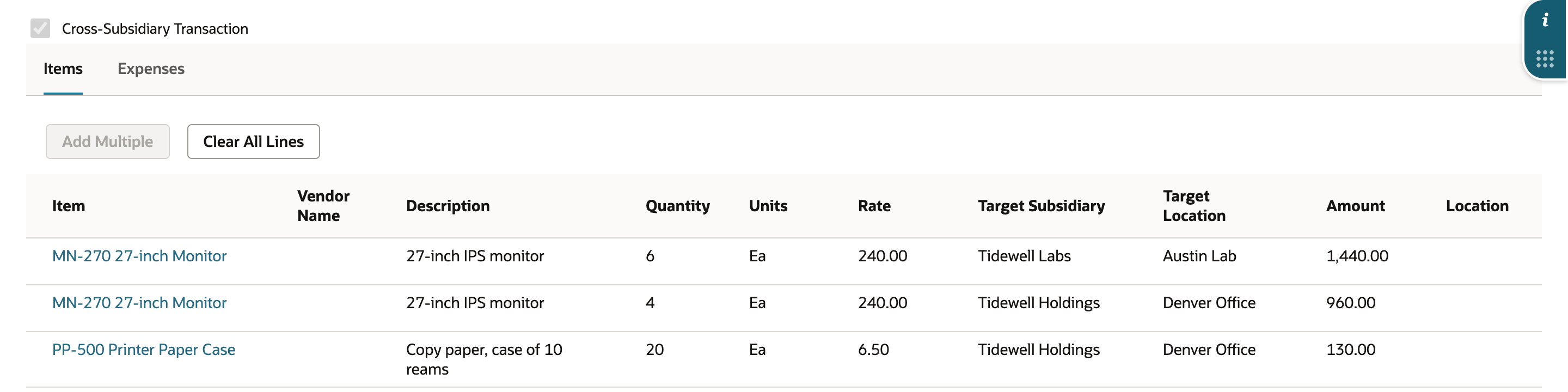 Three committed lines: MN-270 27-inch Monitor 6 at 240.00 for Tidewell Labs / Austin Lab, 1,440.00; MN-270 27-inch Monitor 4 at 240.00 for Tidewell Holdings / Denver Office, 960.00; PP-500 Printer Paper Case 20 at 6.50 for Tidewell Holdings / Denver Office, 130.00.