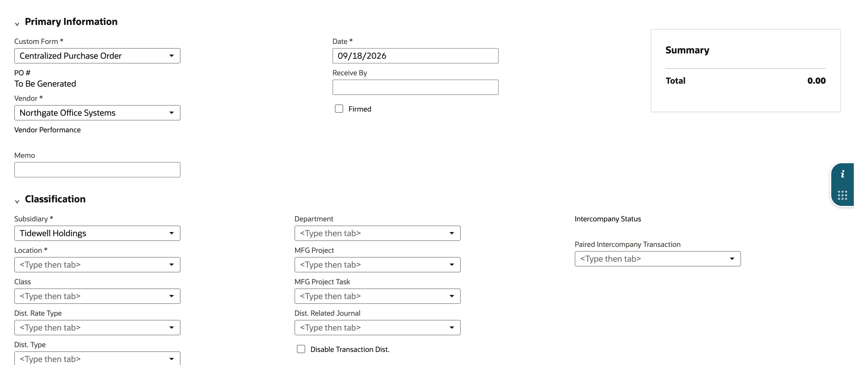 New purchase order: Custom Form Centralized Purchase Order, Vendor Northgate Office Systems, Date 09/18/2026, and under Classification, Subsidiary Tidewell Holdings with Location left empty.