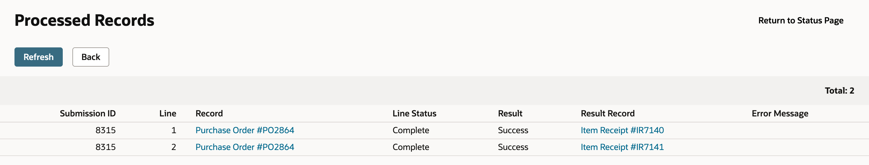 Processed Records, Total 2: two lines for Purchase Order #PO2864, both Complete and Success, with Result Record Item Receipt #IR7140 and Item Receipt #IR7141.