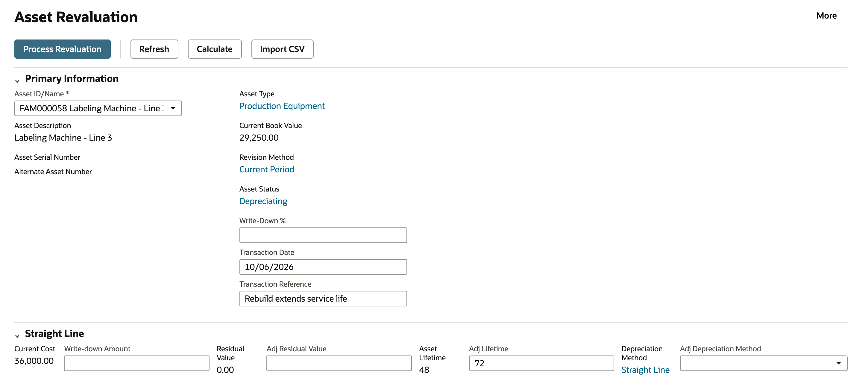 Asset Revaluation ready to process: Transaction Date 10/06/2026, Transaction Reference Rebuild extends service life, and in the Straight Line section Current Cost 36,000.00, an empty Write-down Amount, Asset Lifetime 48 and Adj Lifetime 72. An arrow points to Adj Lifetime.