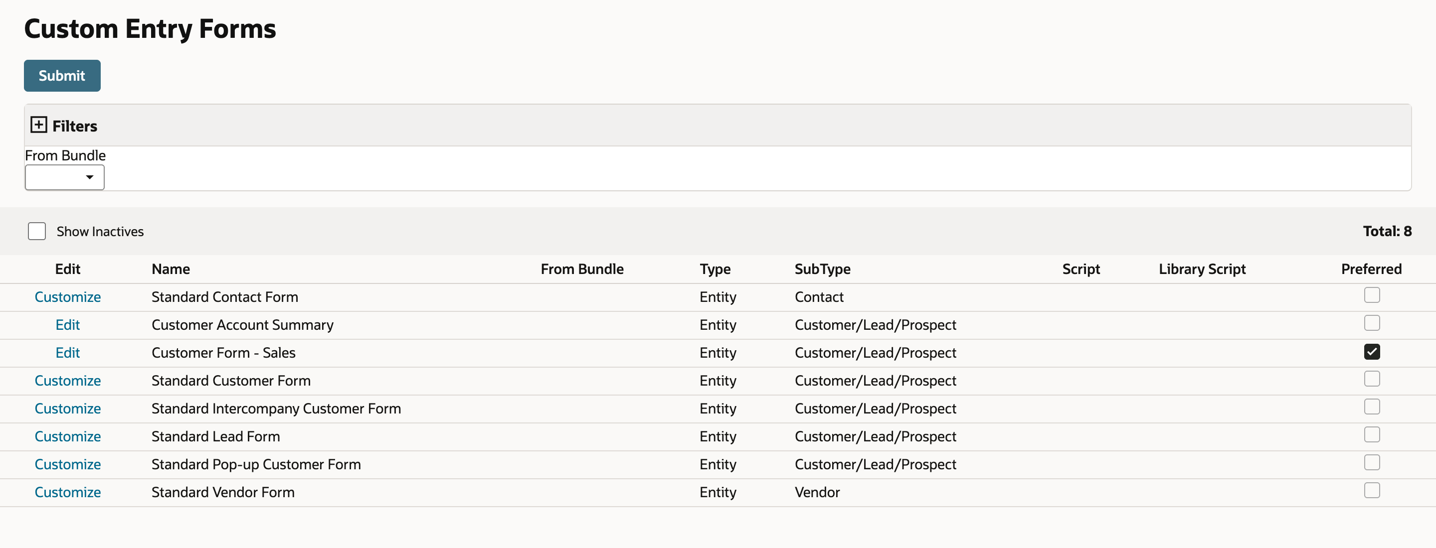 The Custom Entry Forms list with a Customer Account Summary row that has an Edit link, a Customer/Lead/Prospect subtype and an unchecked Preferred box.