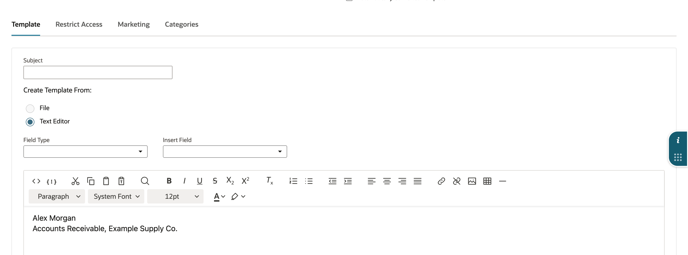 New email template with Text Editor selected and the lines Alex Morgan and Accounts Receivable, Example Supply Co. typed into the editor.