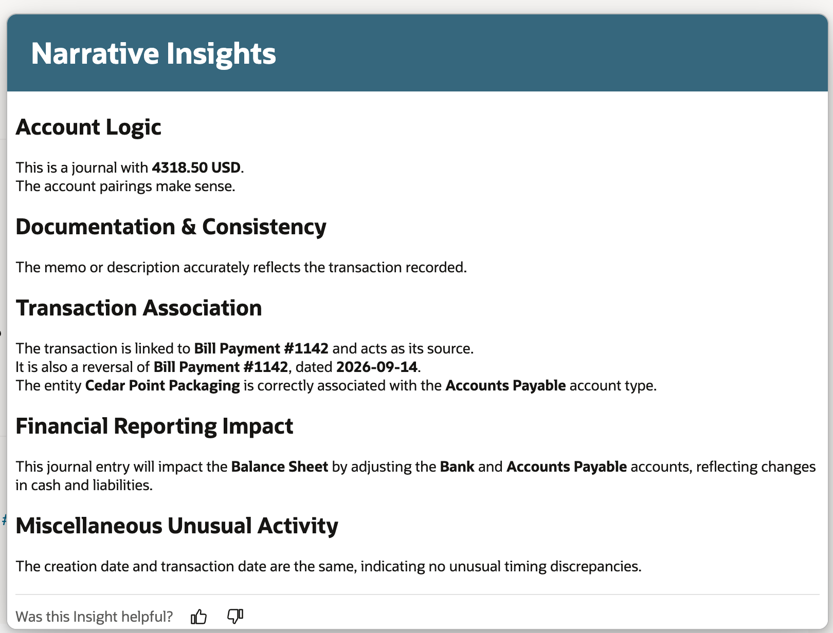 Narrative Insights window with the sections Account Logic, Documentation and Consistency, Transaction Association, Financial Reporting Impact, and Miscellaneous Unusual Activity.