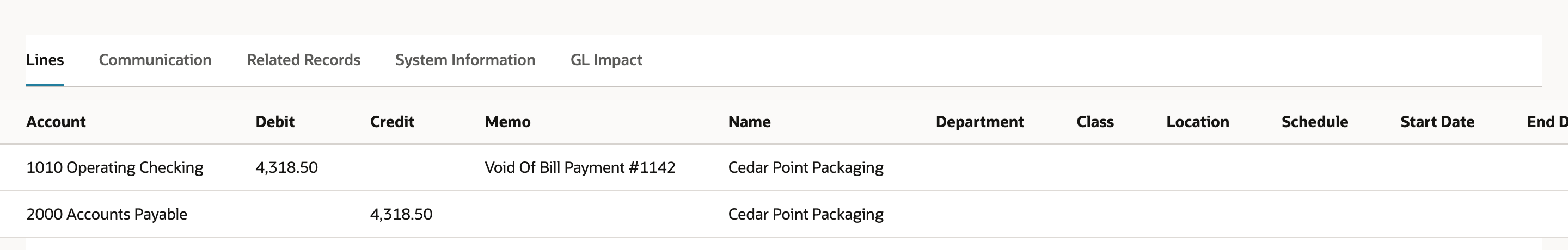 Lines subtab with a 4,318.50 debit to 1010 Operating Checking and a 4,318.50 credit to 2000 Accounts Payable, both for Cedar Point Packaging.