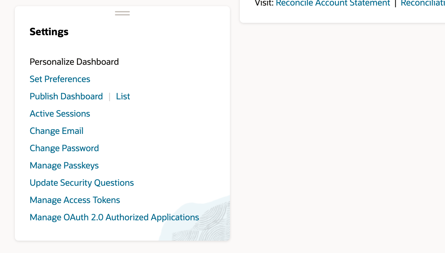 The Settings portlet on the NetSuite Home dashboard, listing Personalize Dashboard, Set Preferences, Publish Dashboard, List, Active Sessions, Change Email, Change Password, Manage Passkeys, Update Security Questions, Manage Access Tokens and Manage OAuth 2.0 Authorized Applications.