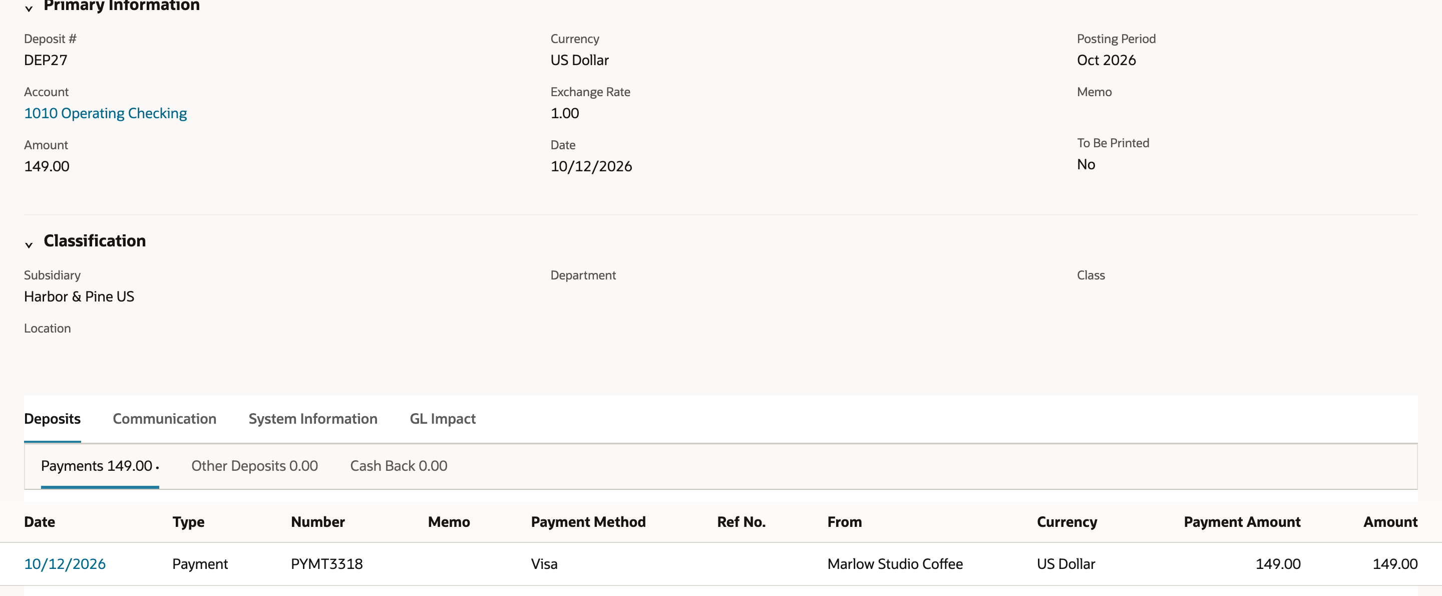 Saved deposit DEP27: Account 1010 Operating Checking, Amount 149.00. The Payments subtab reads Payments 149.00 with one line, PYMT3318 from Marlow Studio Coffee for 149.00.