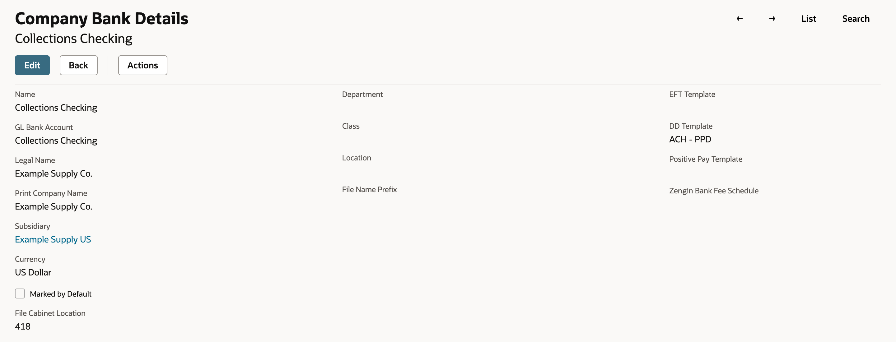 Company Bank Details record Collections Checking: GL Bank Account Collections Checking, Subsidiary Example Supply US, Currency US Dollar, File Cabinet Location 418, DD Template ACH - PPD.