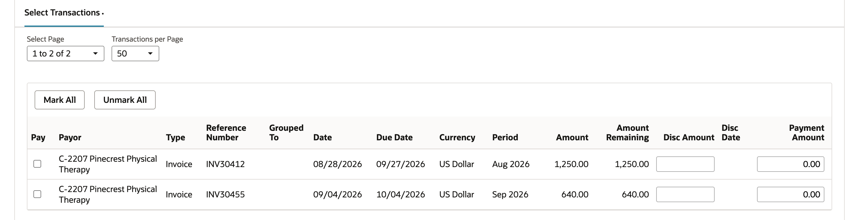 Select Transactions with two unmarked invoices for C-2207 Pinecrest Physical Therapy: INV30412, amount remaining 1,250.00, and INV30455, amount remaining 640.00, each with Payment Amount 0.00.