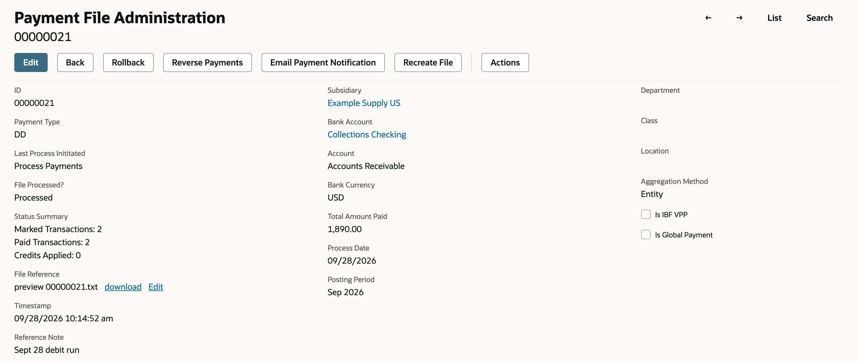 Payment File Administration 00000021 after two refreshes: File Processed? Processed, Status Summary Marked Transactions: 2, Paid Transactions: 2, Credits Applied: 0, Total Amount Paid 1,890.00, File Reference preview 00000021.txt with download and Edit, and Rollback, Reverse Payments, Email Payment Notification and Recreate File buttons.