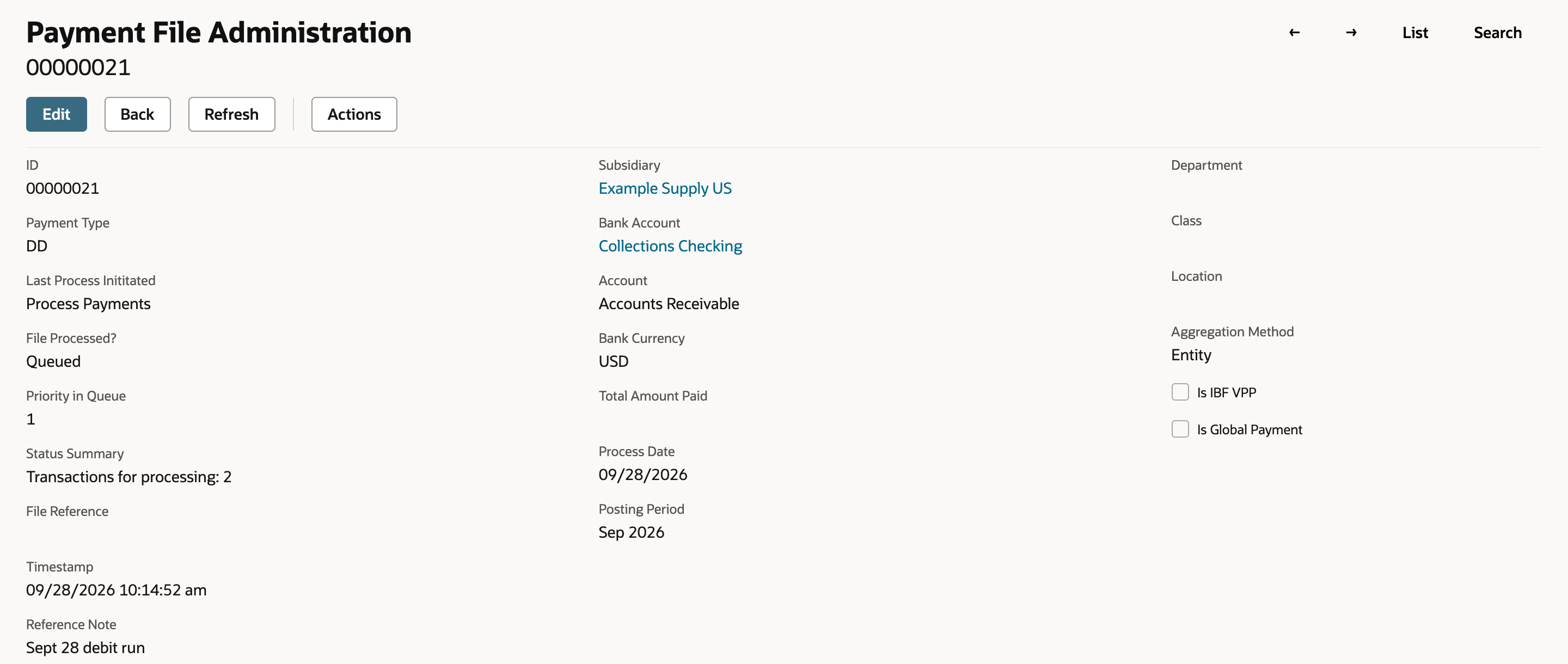 Payment File Administration 00000021 right after Submit: Payment Type DD, File Processed? Queued, Status Summary Transactions for processing: 2, Bank Account Collections Checking, Aggregation Method Entity, Reference Note Sept 28 debit run.
