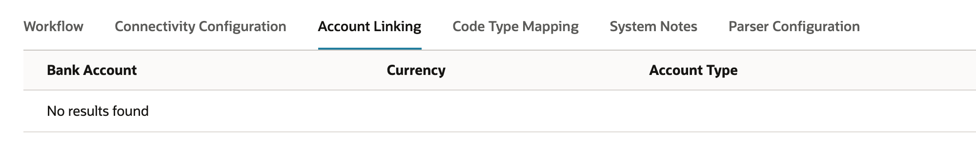Account Linking subtab with Bank Account, Currency and Account Type columns and the message No results found.