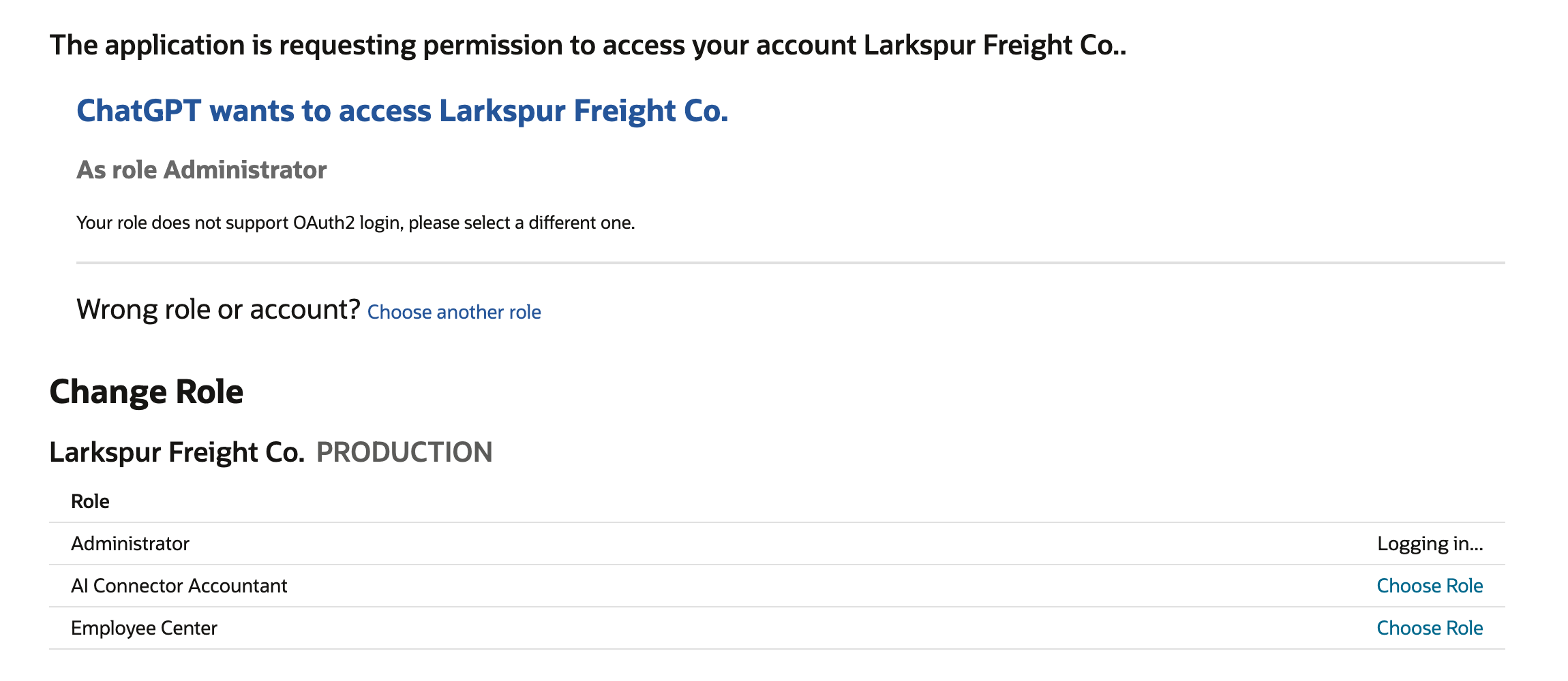 Change Role table for Larkspur Freight Co. listing Administrator (Logging in), AI Connector Accountant and Employee Center, with a red arrow pointing at Choose Role beside AI Connector Accountant.