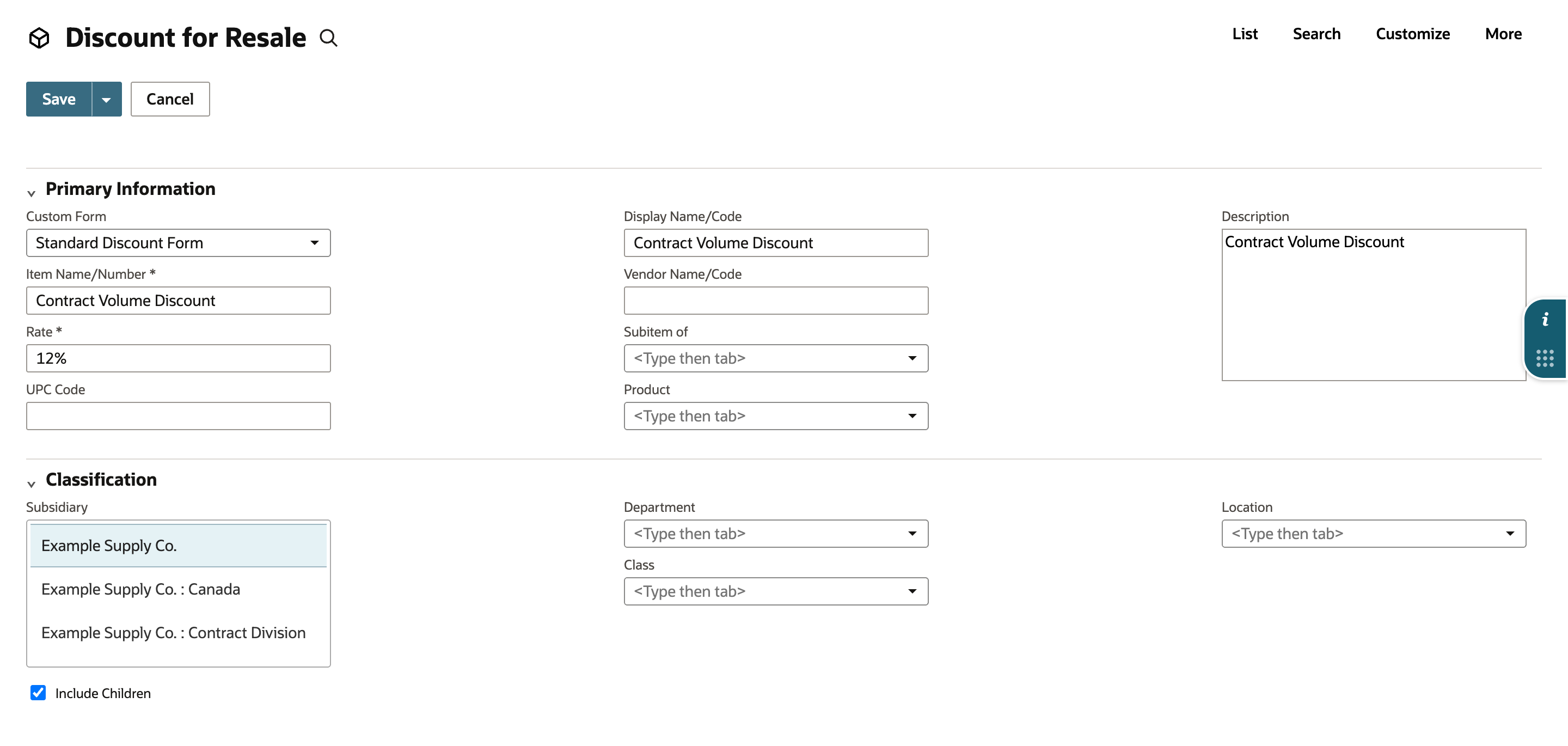 A new Discount item form with Item Name/Number, Display Name/Code and Description set to Contract Volume Discount, Rate 12%, Subsidiary Example Supply Co. selected and Include Children checked.