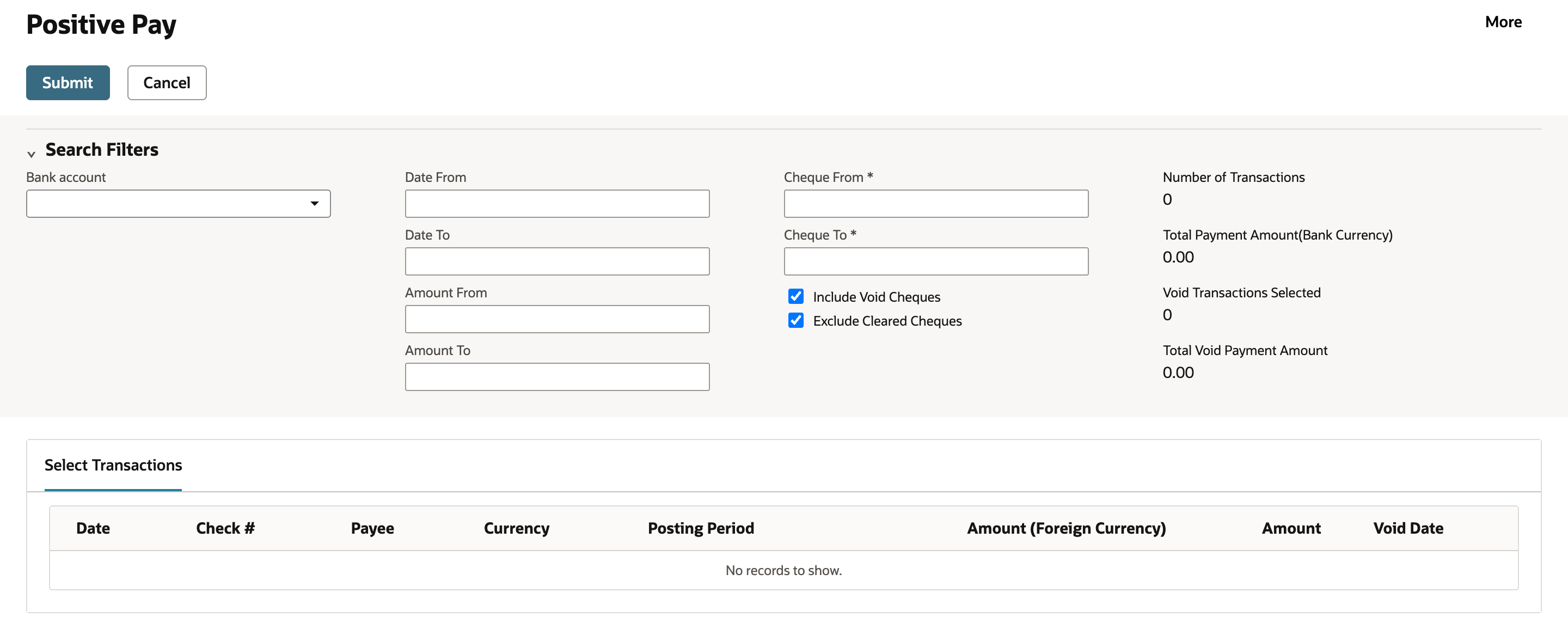 Positive Pay page before a bank is chosen: empty Bank account, date, amount and cheque range fields, Include Void Cheques and Exclude Cleared Cheques checked, Number of Transactions 0 and no records.