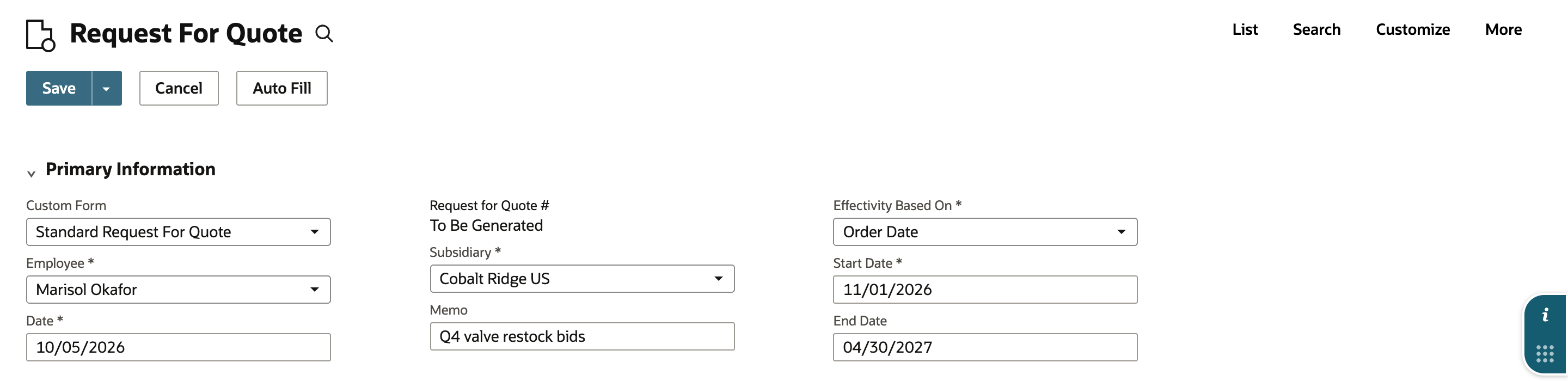 New Request For Quote, Primary Information: Custom Form Standard Request For Quote, Employee Marisol Okafor, Date 10/05/2026, Request for Quote # To Be Generated, Subsidiary Cobalt Ridge US, Memo Q4 valve restock bids, Effectivity Based On Order Date, Start Date 11/01/2026, End Date 04/30/2027.