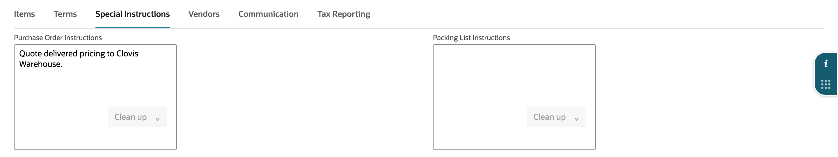 Special Instructions subtab: Purchase Order Instructions reads Quote delivered pricing to Clovis Warehouse.; Packing List Instructions, Product Labeling Instructions and Billing Instructions are empty.