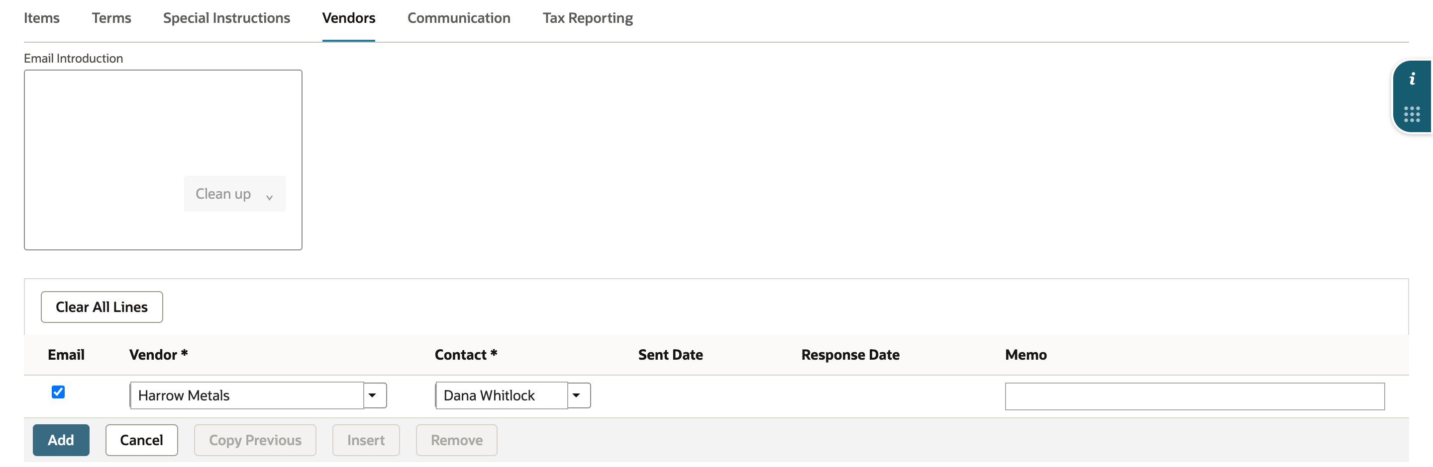 Vendors subtab of the new request: empty Email Introduction box and a vendor line being entered with Email checked, Vendor Harrow Metals, Contact Dana Whitlock, and empty Sent Date and Response Date columns.