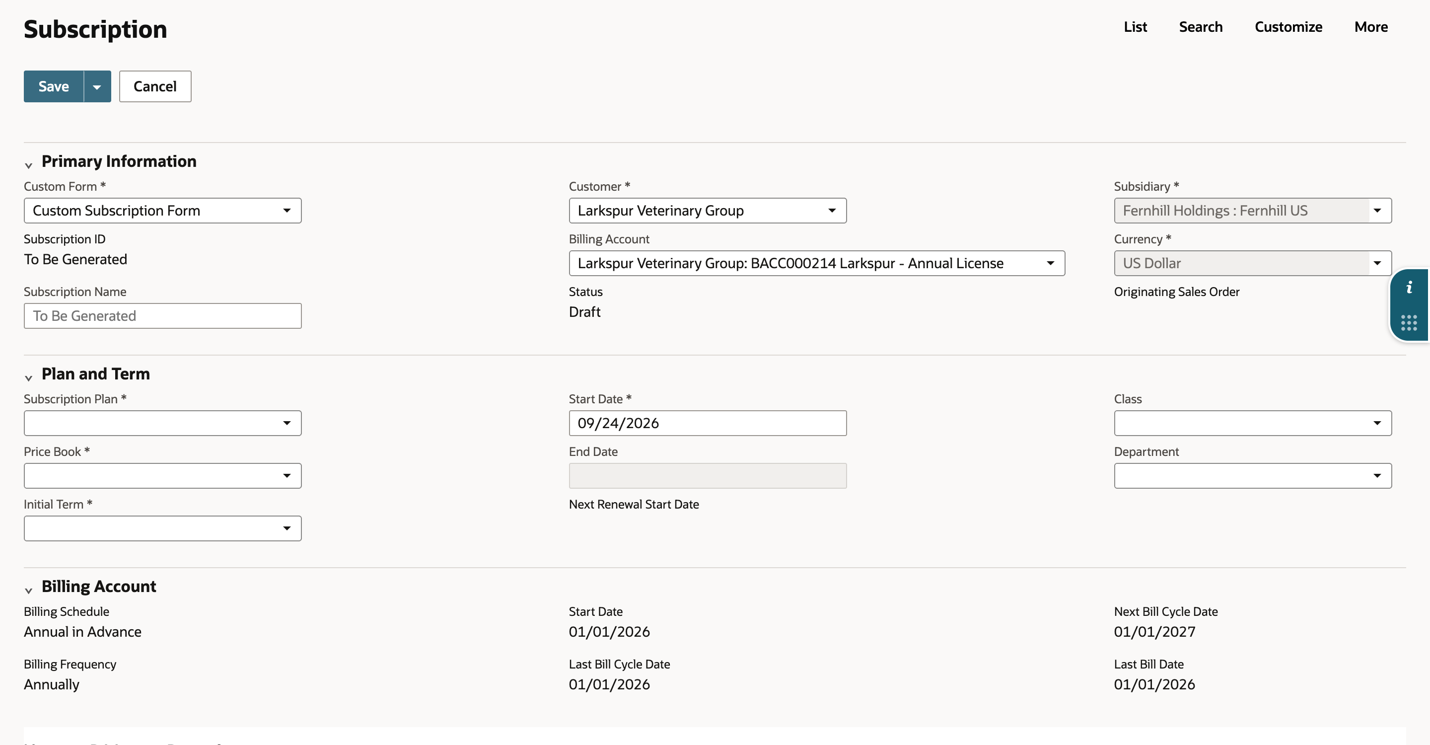 A new Subscription form with Customer Larkspur Veterinary Group, Billing Account BACC000214 Larkspur - Annual License, Status Draft, and a Billing Account section showing Billing Schedule Annual in Advance, Billing Frequency Annually and Next Bill Cycle Date 01/01/2027.