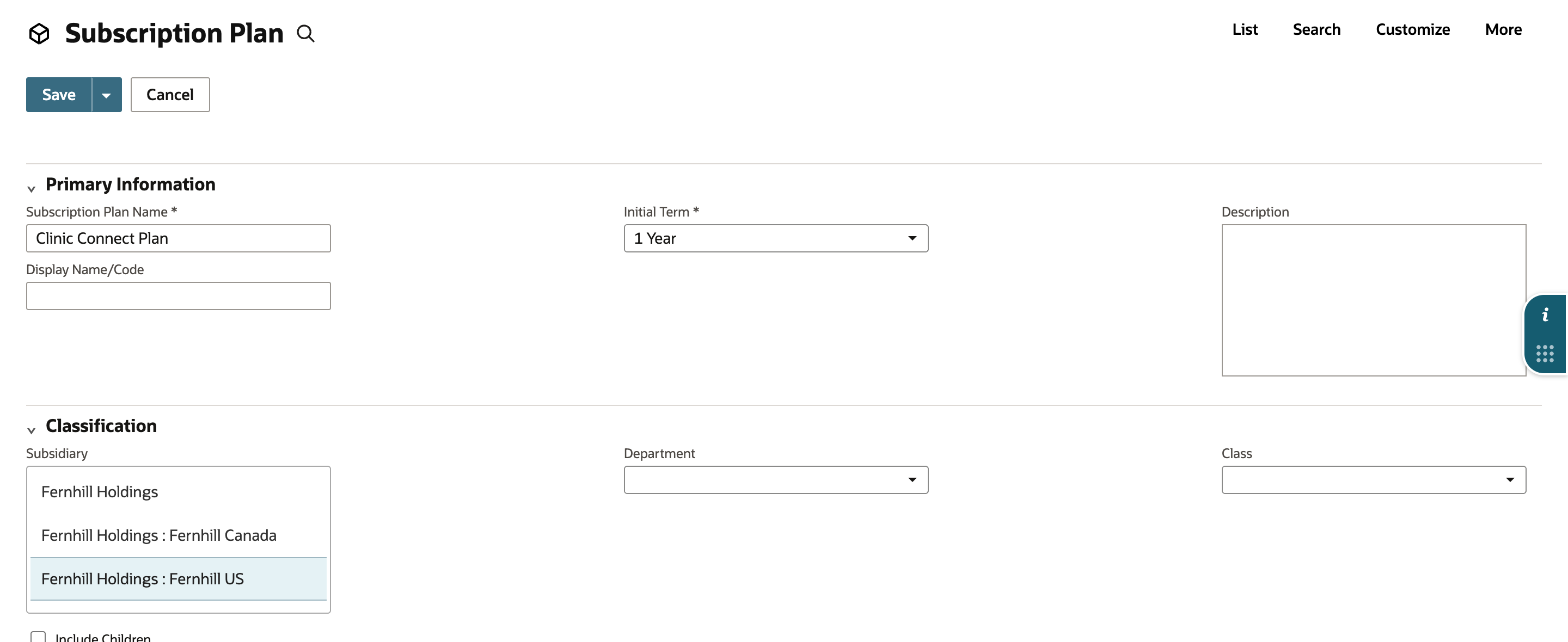 A new Subscription Plan with Subscription Plan Name Clinic Connect Plan, Initial Term 1 Year, and Fernhill Holdings : Fernhill US selected in the Subsidiary list.