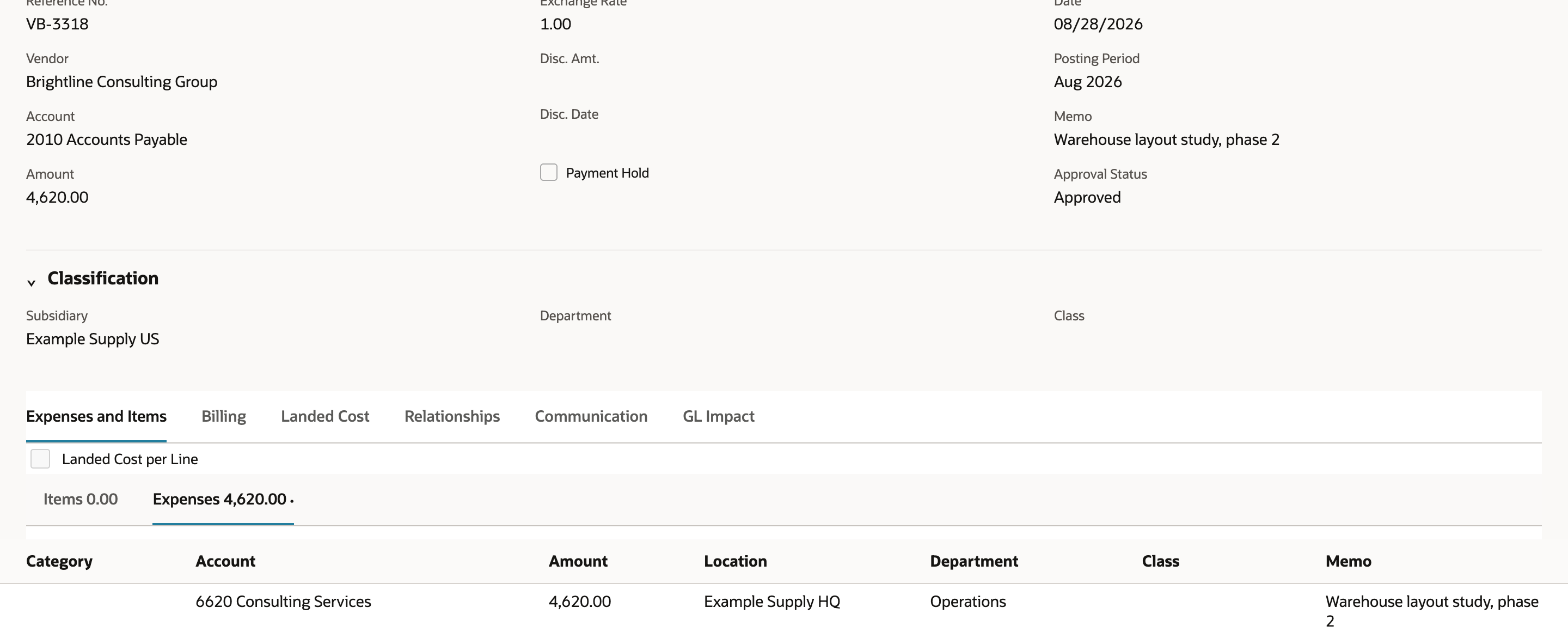 Bill VB-3318 for Brightline Consulting Group, dated 08/28/2026 with a Total of 4,620.00. On Expenses and Items, the Expenses subtab has one line: 6620 Consulting Services, 4,620.00, Warehouse layout study, phase 2, Department Operations, Location Example Supply HQ. An arrow points to 6620 Consulting Services.