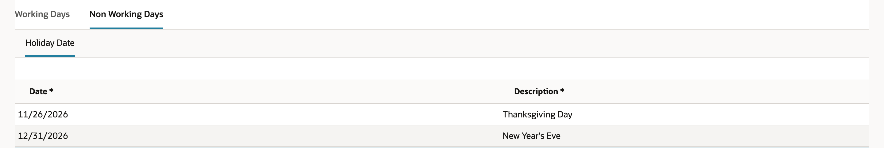 Non Working Days subtab, Holiday Date sublist with two lines: 11/26/2026 Thanksgiving Day and 12/31/2026 New Year's Eve.