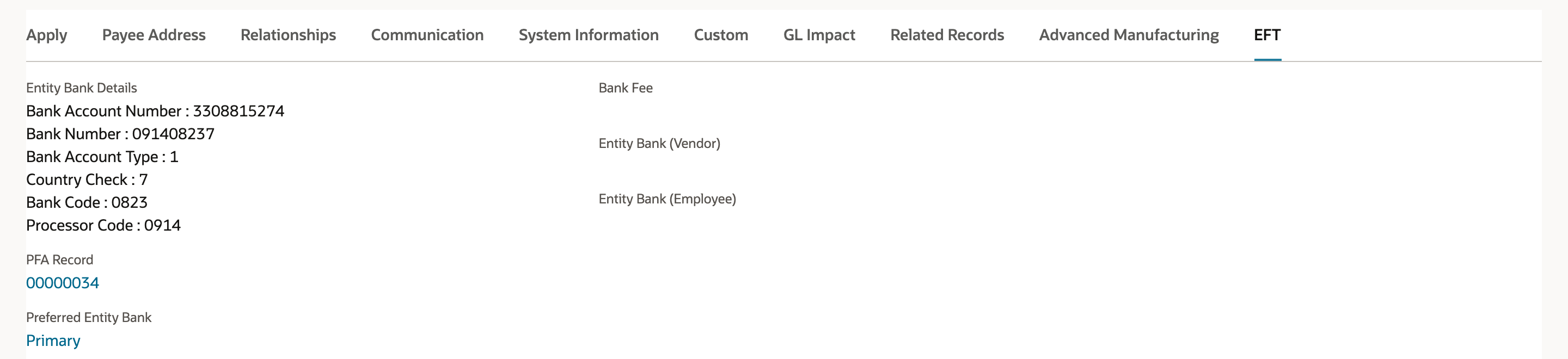 Bill payment EFT subtab with Entity Bank Details showing Bank Account Number 3308815274 and Bank Number 091408237, PFA Record 00000034 and Preferred Entity Bank Primary.