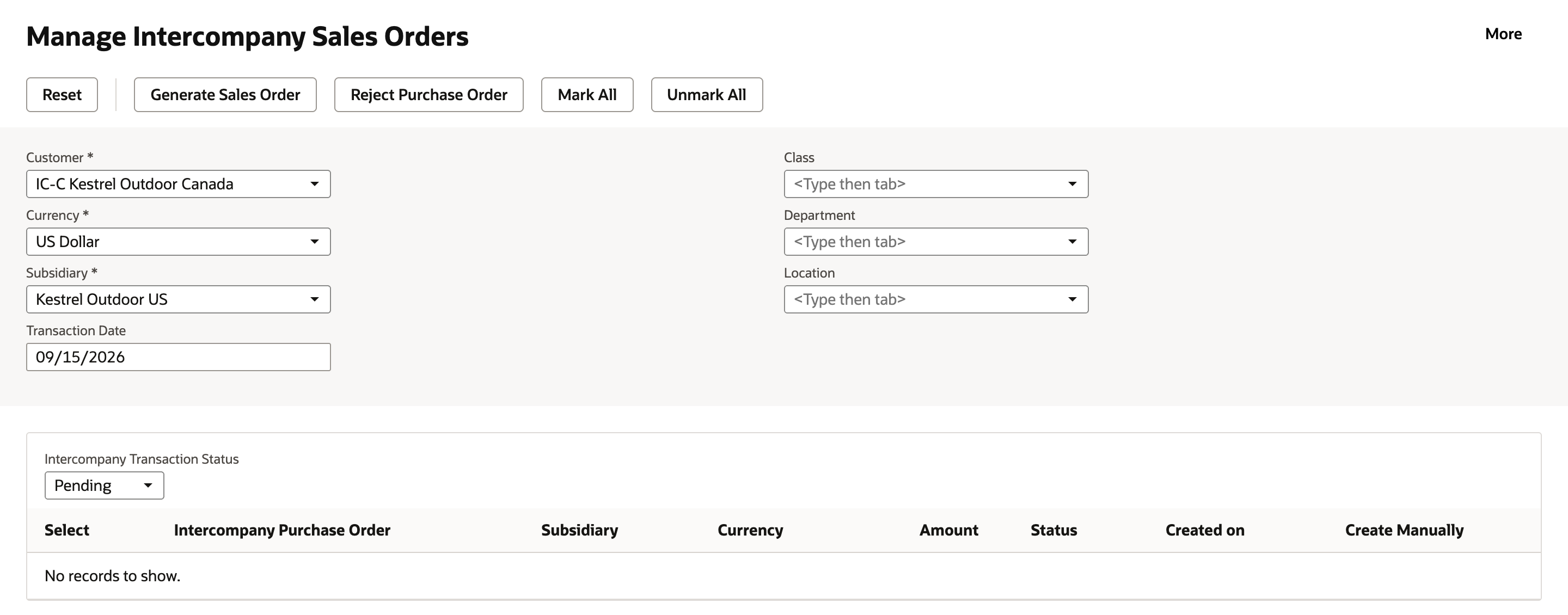 Manage Intercompany Sales Orders with Customer IC-C Kestrel Outdoor Canada, Currency US Dollar, Subsidiary Kestrel Outdoor US and Transaction Date 09/15/2026. Intercompany Transaction Status is Pending and the grid says No records to show.
