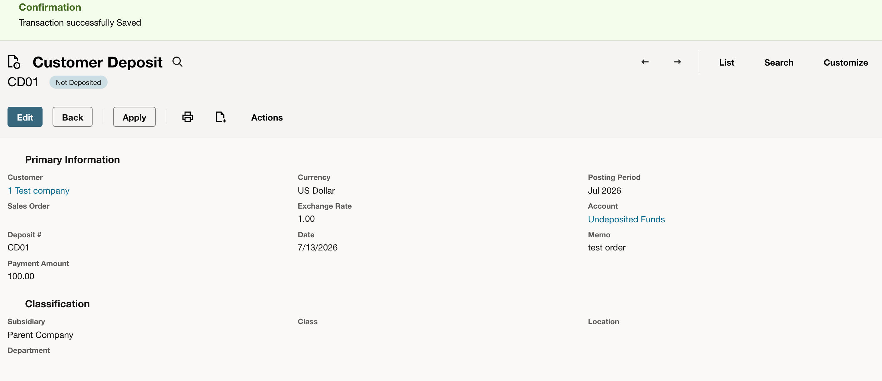 NetSuite: The saved deposit shows its amount, account, and deposit status.