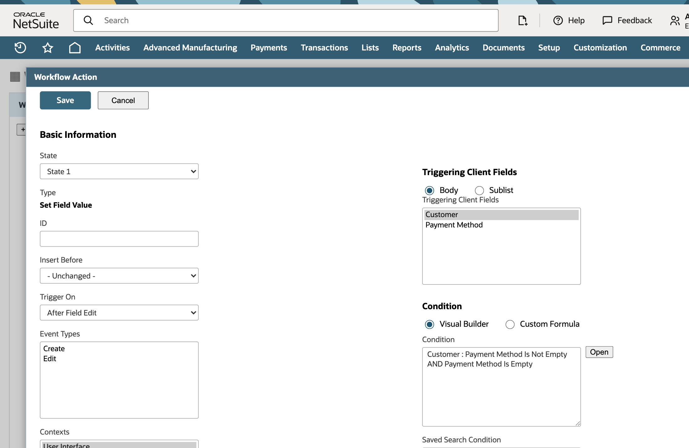 NetSuite workflow action using After Field Edit on Customer with Customer source nonblank and current sales-order target blank conditions