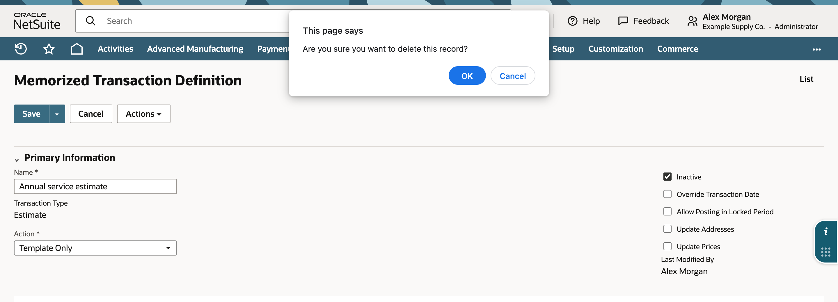 The Memorized Transaction Definition edit form for Annual service estimate with a browser confirmation reading Are you sure you want to delete this record, with OK and Cancel buttons.