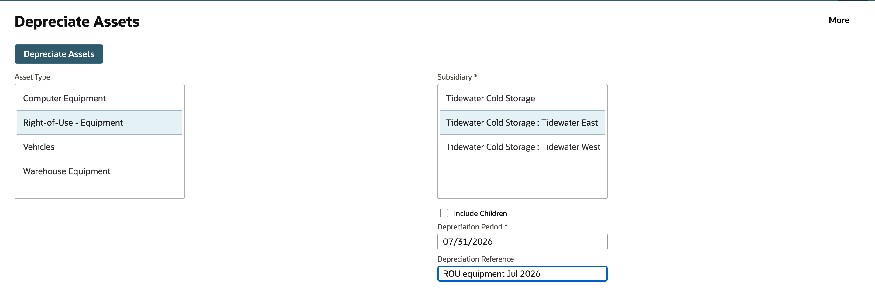 Depreciate Assets page with Asset Type Right-of-Use - Equipment and Subsidiary Tidewater Cold Storage : Tidewater East selected, Include Children clear, Depreciation Period 07/31/2026 and Depreciation Reference ROU equipment Jul 2026.