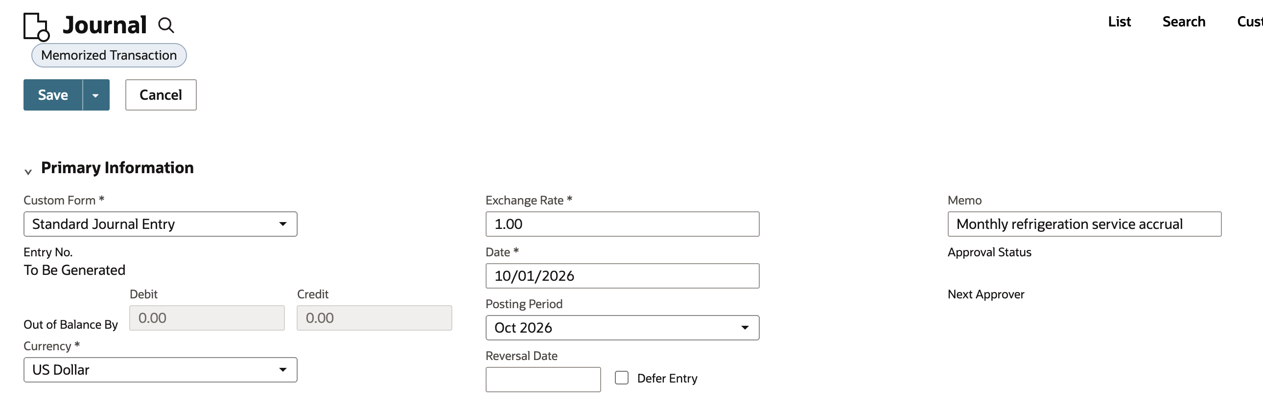 A new Journal marked Memorized Transaction with Save and Cancel buttons. Entry No. shows To Be Generated, Date is 10/01/2026, Posting Period is Oct 2026, and Memo is Monthly refrigeration service accrual.