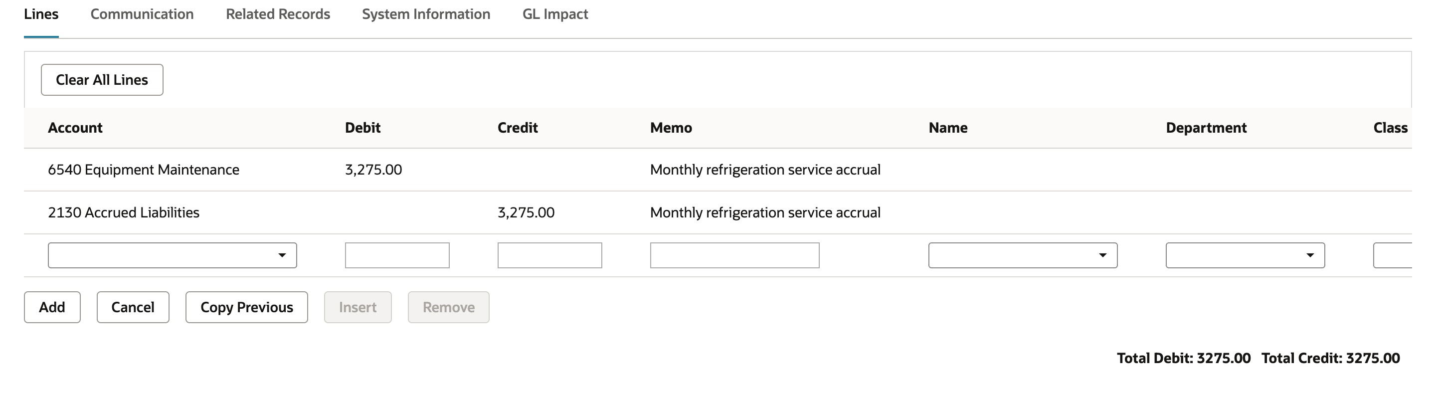 The Lines subtab of the memorized journal. 6540 Equipment Maintenance has a debit of 3,275.00 and 2130 Accrued Liabilities a credit of 3,275.00, both with the memo Monthly refrigeration service accrual. Total Debit and Total Credit are 3275.00.